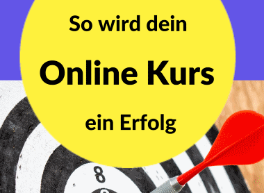 So wird dein Online Kurs ein Erfolg